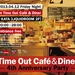 Time Out Café & Diner 4th Anniversary Party