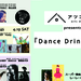 Atsukobarouh presents Dance Drinks Talk