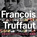 François Truffaut Film Festival