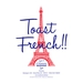 Toast French !!