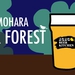 OMOHARA BEER FOREST