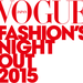 VOGUE FASHION'S NIGHT OUT 2015